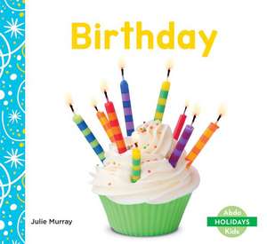 Birthday de Julie Murray