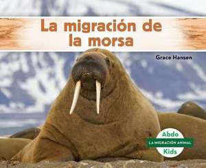 La Migraci&#xf3;n de la Morsa (Walrus Migration) de Grace Hansen