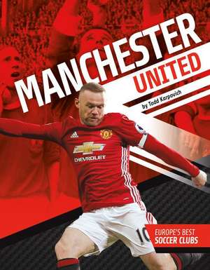 Manchester United de Todd Karpovich