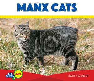 Manx Cats de Katie Lajiness