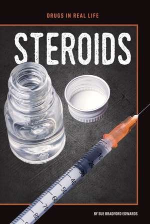 Steroids de Sue Bradford Edwards