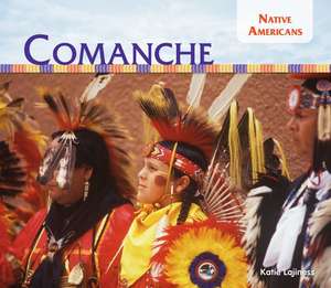 Comanche de Katie Lajiness