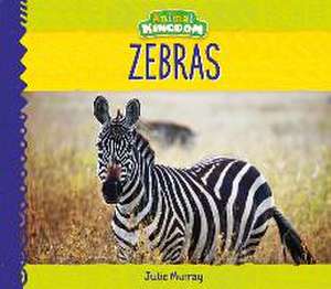 Zebras de Julie Murray