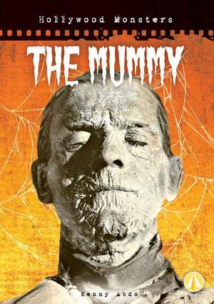 The Mummy de Kenny Abdo