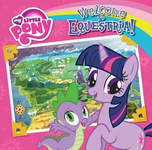 Welcome to Equestria! de Olivia London