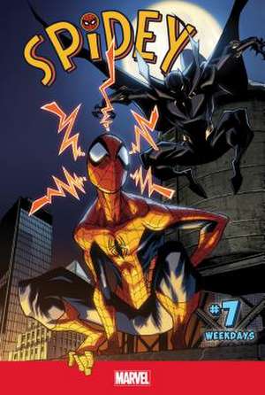 Spidey #7: Weekdays de Robbie Thompson