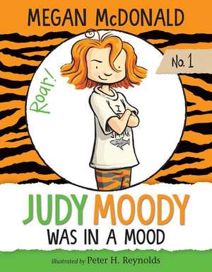 Judy Moody Was in a Mood: #1 de Megan McDonald