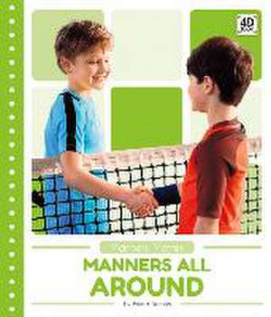 Manners All Around de Emma Bassier