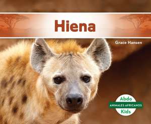 Hiena (Hyena) de Grace Hansen