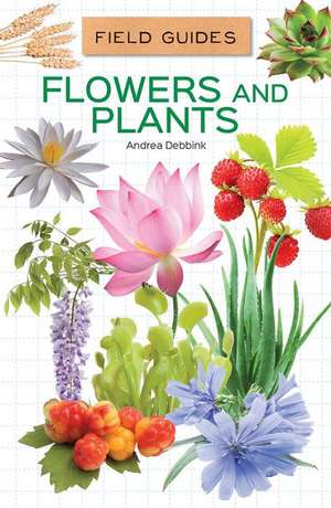 Flowers and Plants de Andrea Debbink