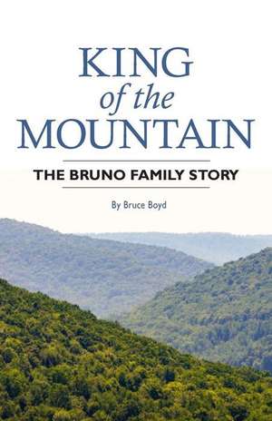 King of the Mountain de Bruce Boyd