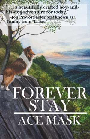 FOREVER STAY de Ace Mask