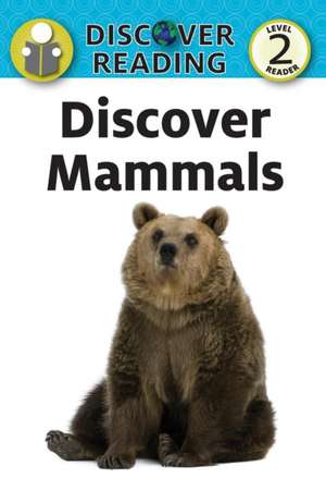 Discover Mammals de Amanda Trane