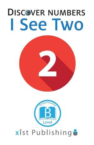 I See Two de Xist Publishing