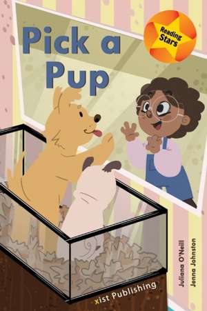 Pick a Pup de Juliana O'Neill