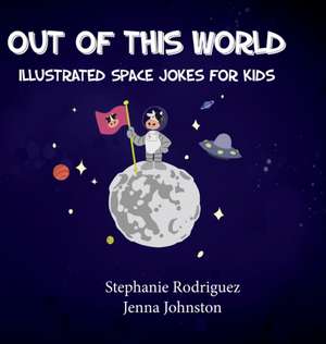 Out of this World de Stephanie Rodriguez