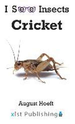 Cricket de August Hoeft