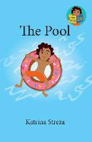 The Pool de Katrina Streza