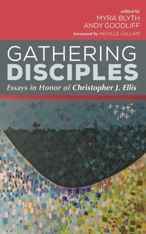 Gathering Disciples de Myra Blyth