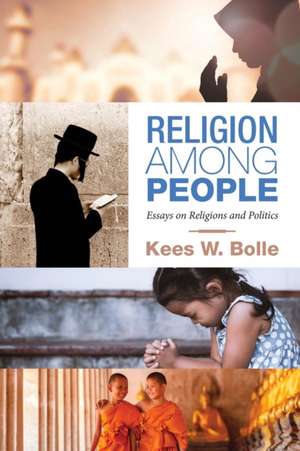 Religion among People de Kees W. Bolle