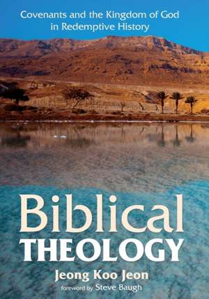 Biblical Theology de Jeong Koo Jeon