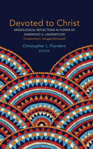 Devoted to Christ de Christopher L. Flanders