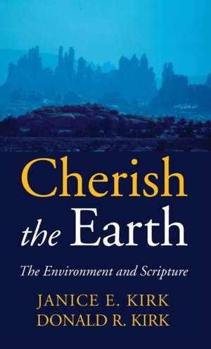 Cherish the Earth de Janice Emily Kirk