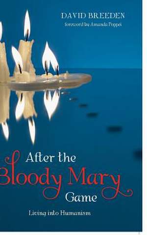 After the Bloody Mary Game de David Breeden