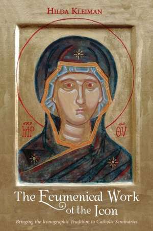 The Ecumenical Work of the Icon de Hilda Kleiman