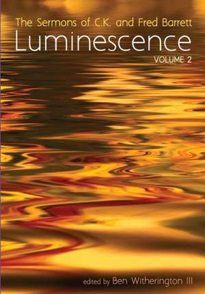 Luminescence, Volume 2 de C. K. Barrett