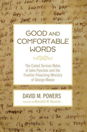 Good and Comfortable Words de David M. Powers