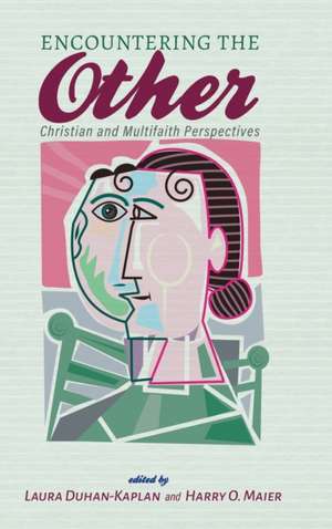 Encountering the Other de Laura Duhan-Kaplan