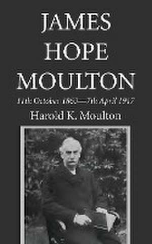 James Hope Moulton de Harold K Moulton