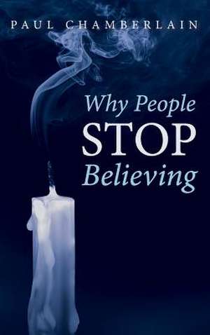 Why People Stop Believing de Paul Chamberlain