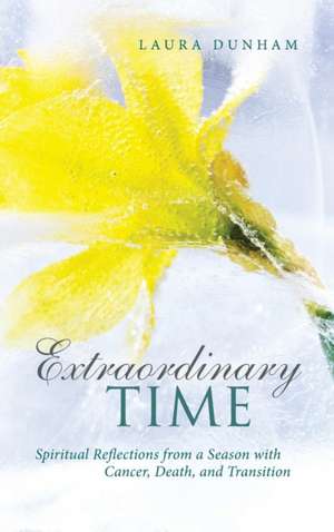 Extraordinary Time de Laura Dunham