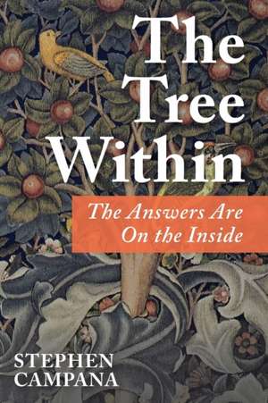 The Tree Within de Stephen Campana
