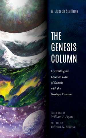 The Genesis Column de W. Joseph Stallings