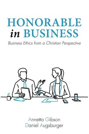 Honorable in Business de Annetta Gibson