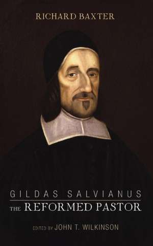 Gildas Salvianus de Richard Baxter