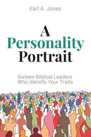 A Personality Portrait de Earl A. Jones