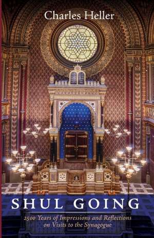 Shul Going de Charles Heller