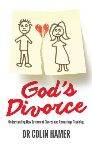 God's Divorce de Colin Hamer