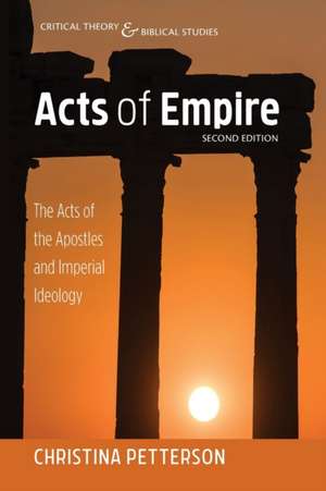 Acts of Empire, Second Edition de Christina Petterson