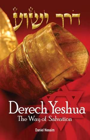 Derech Yeshua de Daniel Nessim