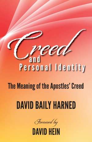 Creed and Personal Identity de David Baily Harned