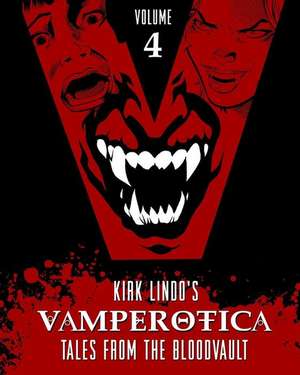 Vamperotica de Kirk Lindo