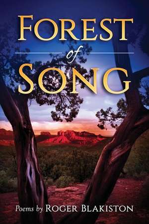 Forest of Song de Roger Blakiston