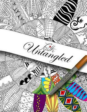 Faith Untangled de Faith L. Hazell