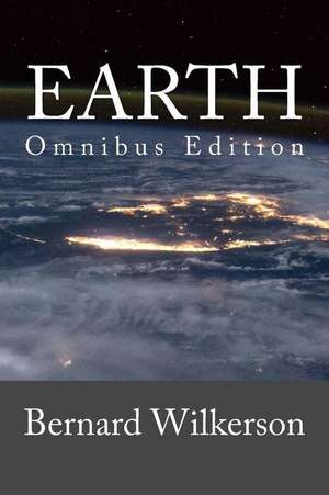 Earth de Bernard Wilkerson