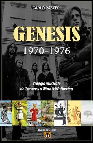 Genesis 1970-1976 de Carlo Pasceri